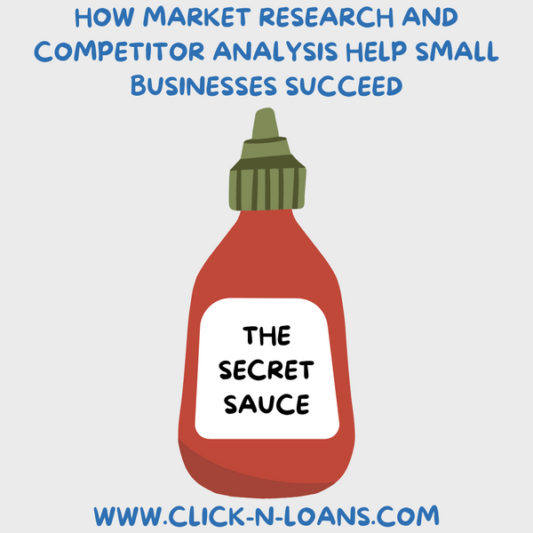 The Secret Sauce: How Market Research and Competitor Analysis Help Small Businesses Succeed