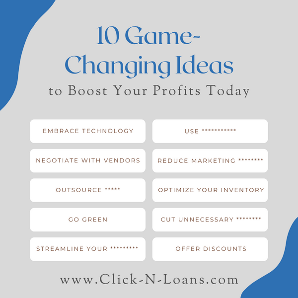10 Game-Changing Ideas to Boost Your Profits Today