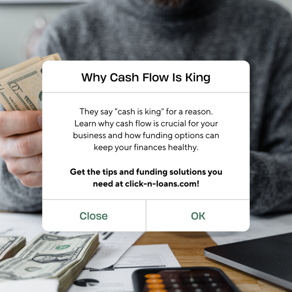 Why Cash Flow is King: Tips and Funding Solutions to Keep Your Business Thriving