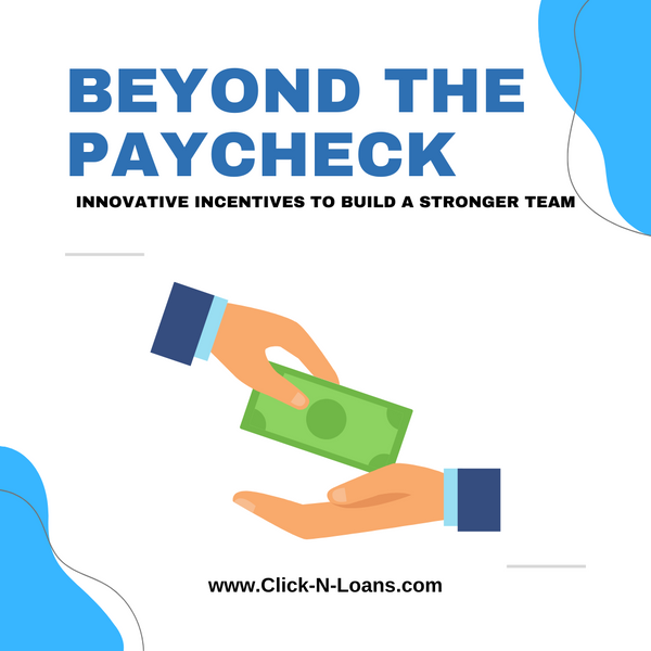 Beyond the Paycheck: Innovative Incentives to Build a Stronger Team