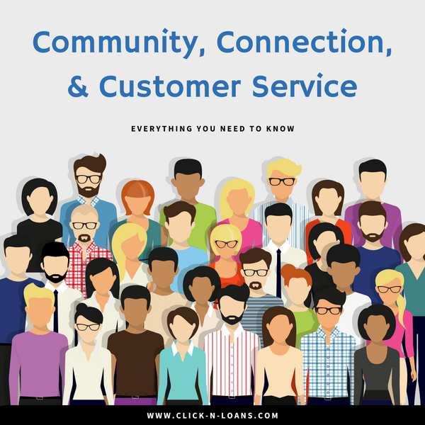 Community, Connection, & Customer Service