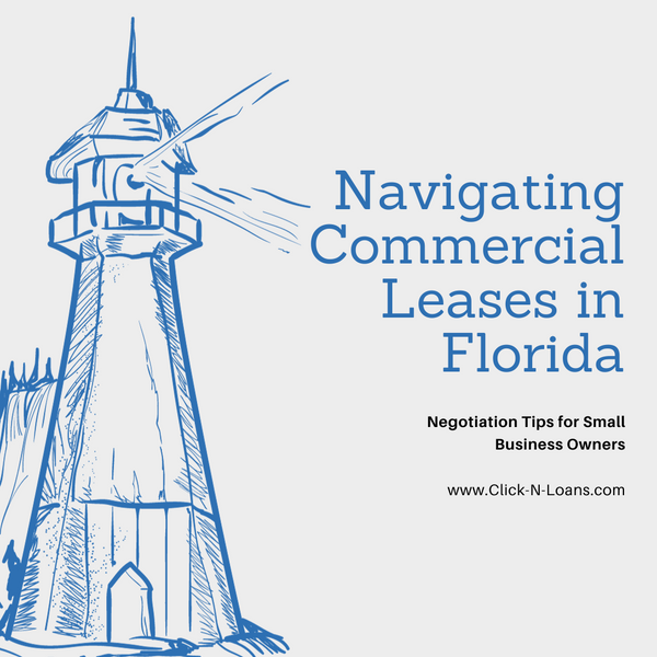 Navigating Commercial Leases in Florida: Negotiation Tips for Small Business Owners