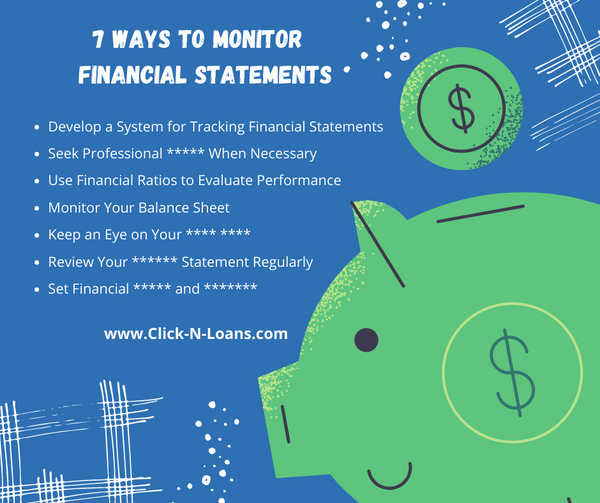 7 Ways to Monitor Your Business' Financial Statements