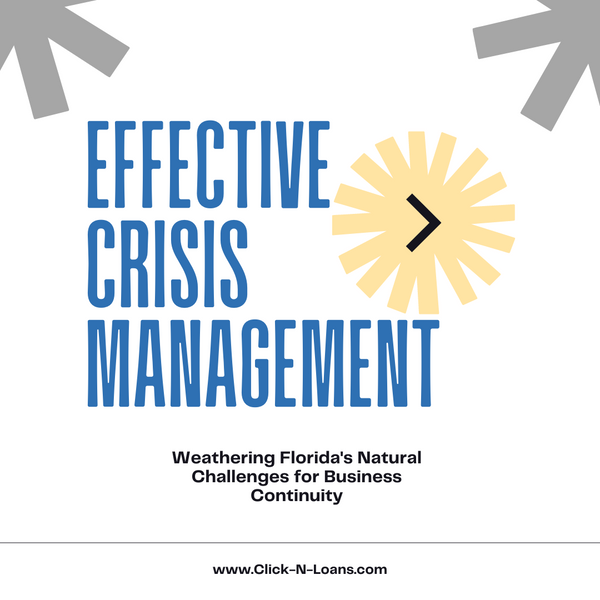 Effective Crisis Management: Weathering Florida's Natural Challenges for Business Continuity